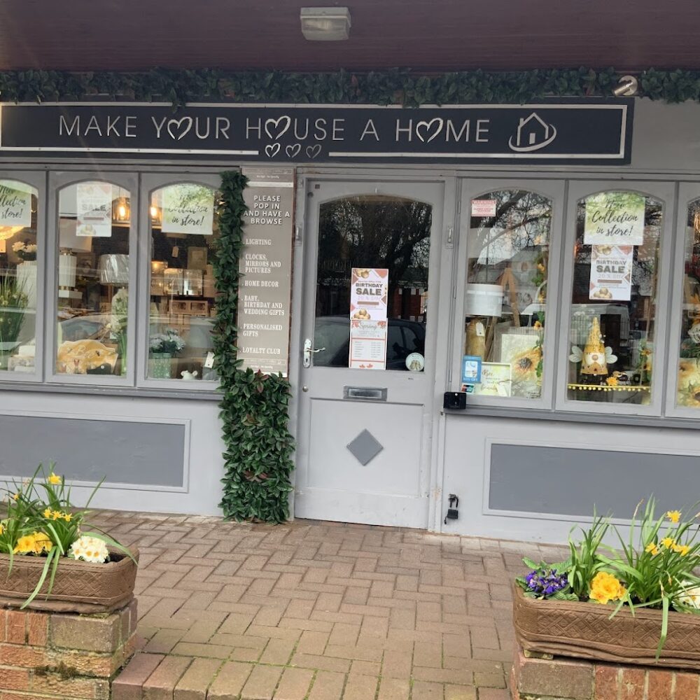 Make Your House a Home Whitchurch